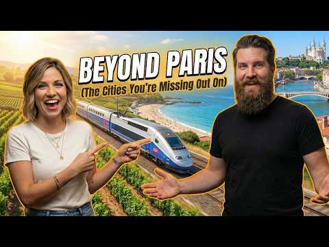 Beyond Paris, The Cities You're Missing Out On | Ep. 9