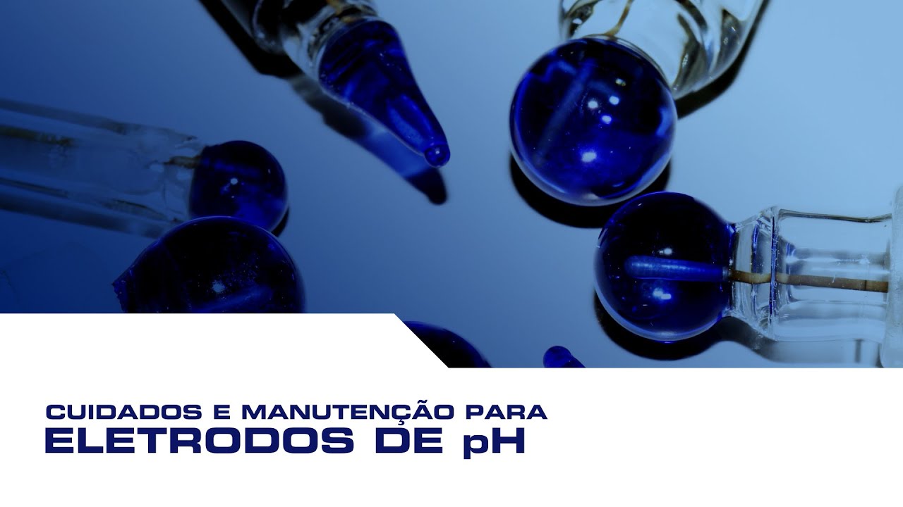 Cuidados e manutenção para eletrodos de pH
