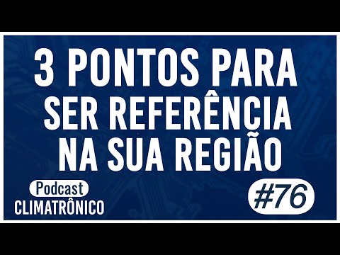 Vídeo: 3 pontos para ser referência em climatização na cidade