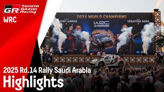 WRC 2025 Rd.14 ラリー・サウジアラビア ハイライト動画