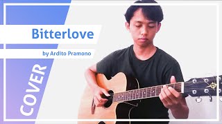 Download lagu Bitterlove - Ardhito Pramono - fingerstyle cover dengan lirik (karaoke) by Fajar Rahman mp3