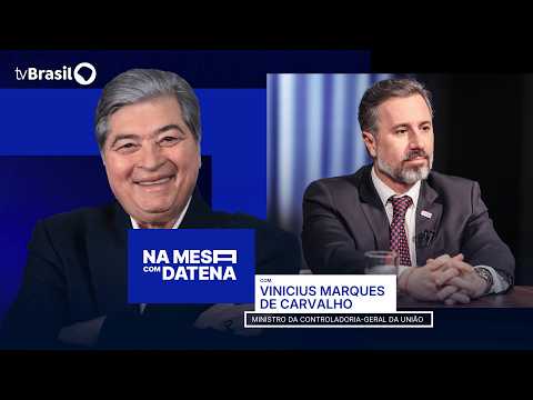 Na Mesa com Datena | Vinicius Marques de Carvalho, ministro da Controladoria-Geral da União (CGU)