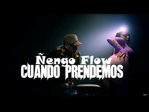 Ñengo Flow ~ Cuando Prendemos