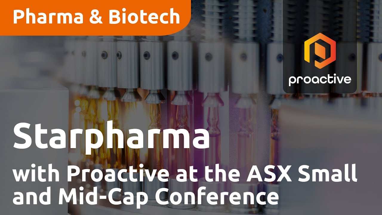 Starpharma with Proactive at the ASX Small and Mid-Cap Conference