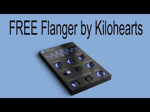 FREE Flanger by Kilohearts