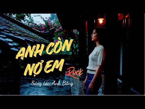 ANH CÒN NỢ EM - Rock | AI Cover | ST : Anh Bằng | KuBin