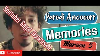 Download lagu Memories - Maroon5 | PARODY MEMORIES | Youtuber | Gagal Monetisasi | By Dandker RMJA mp3 Download lagu Memories - Maroon5 | PARODY MEMORIES | Youtuber | Gagal Monetisasi | By Dandker RMJA mp3