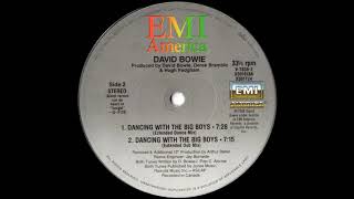 David Bowie - Dancing With The Big Boys (Extended Dance Mix) 1984
