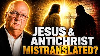 Jesus, Antichrist & the Bible: What Was Mistranslated | Jordan Maxwell