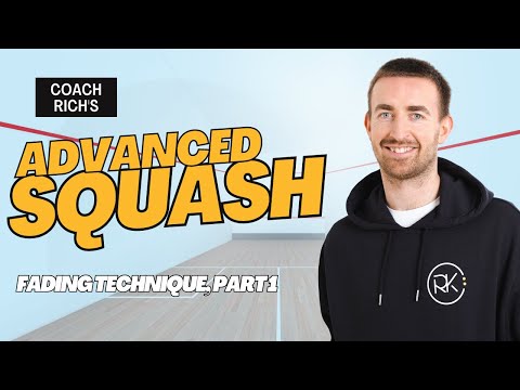 ADVANCED SQUASH | Fading, Part 1