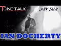 Ep. 69 - Ian Docherty of July Talk!