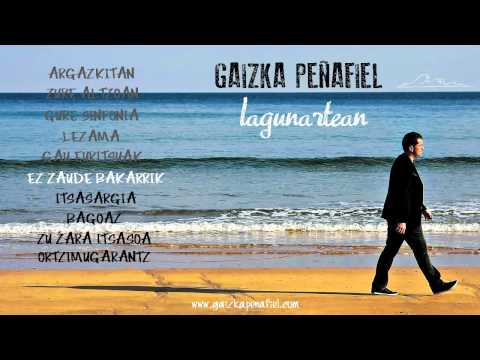 GAIZKA PEÑAFIEL - Lagunartean (album sampler)