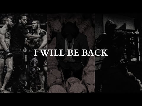 I WILL BE BACK - Powerful Motivational Speech Video