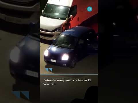 Detenido rompiendo coches en El Vendrell
