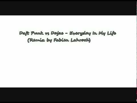 Daft Punk - Revolution 909 vs Dajae - Everyday In My Life (Electro Dance Mix by Fabien Lahroch)
