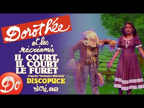 Dorothée et les Récréamis - Il court, il court le furet | Discopuce | LE JARDIN DES CHANSONS