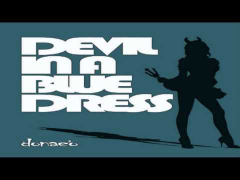 Donae'O - Devil In A Blue Dress (Dub Melitia Remix)