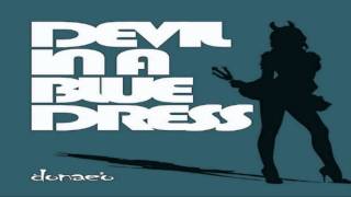 Donae'O - Devil In A Blue Dress (Dub Melitia Remix)