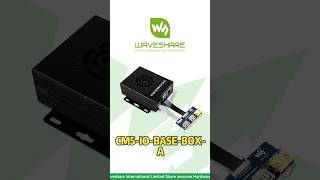 CM5-IO-BASE-BOX-A，Wall & Rail Mount Support，Dual HDMI 4K Support#cm5 #cm4 #raspberrypi #waveshare