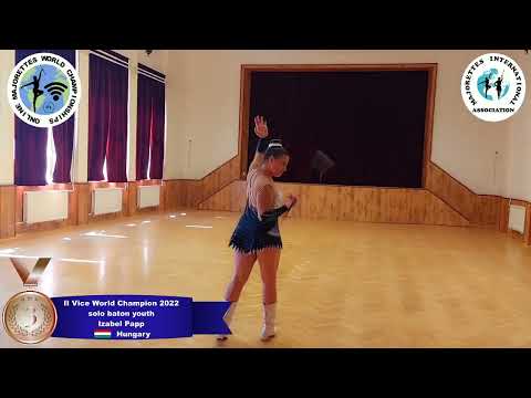 solo baton youth - II Vice World Champion 2022 - Izabel Papp