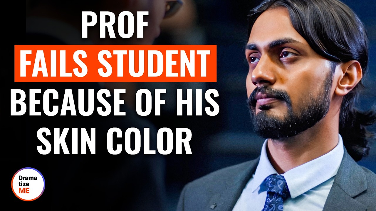 Professor Fails Student Because Of His Skin Color | @DramatizeMe