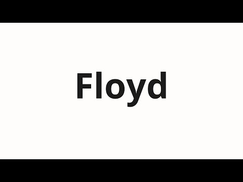 How to pronounce Floyd