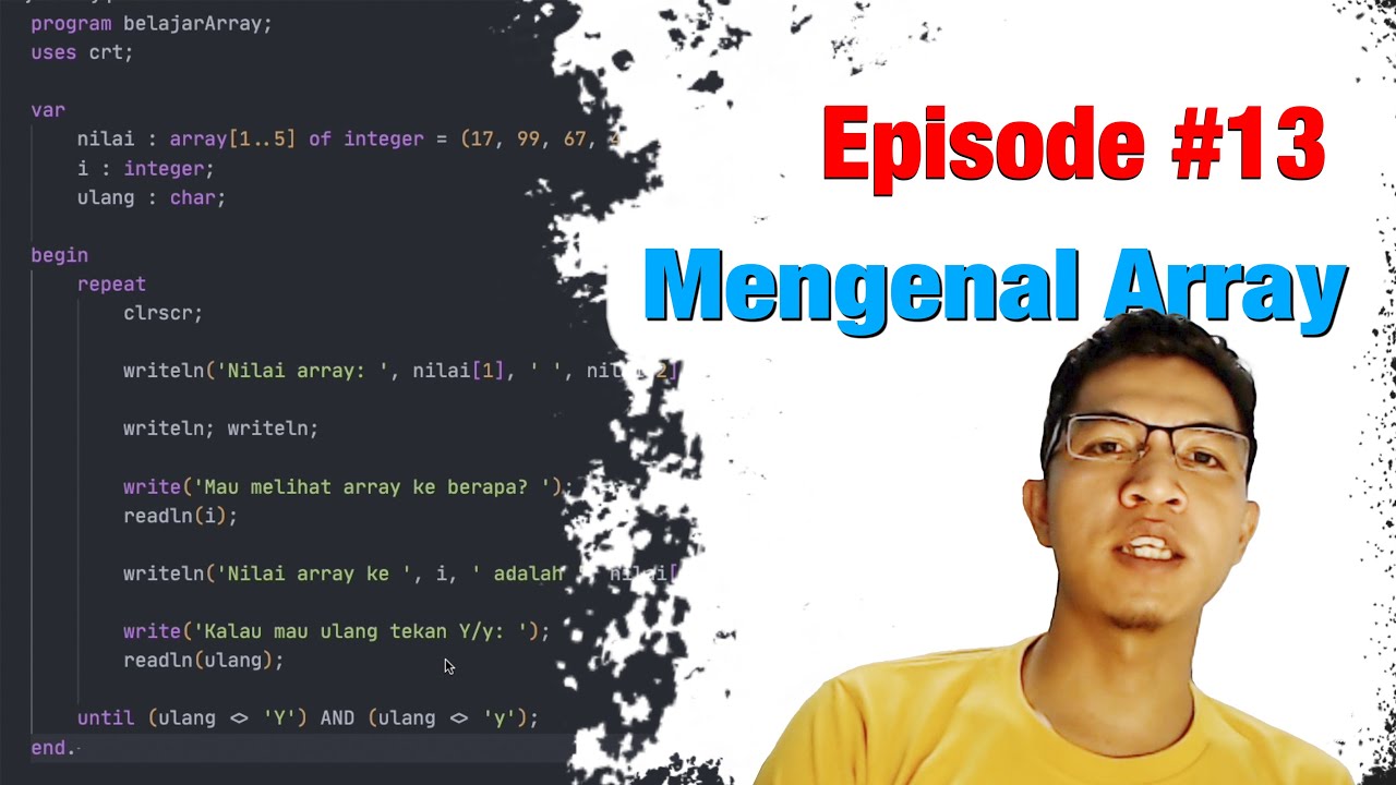 Mengenal Array dalam Pascal - Tutorial Pascal #13