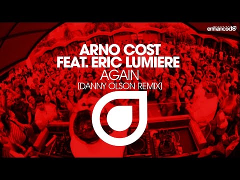 Arno Cost feat. Eric Lumiere - Again (Danny Olson Remix) [OUT NOW]