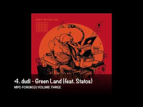 4. dudi - Green Land (feat. Statos)