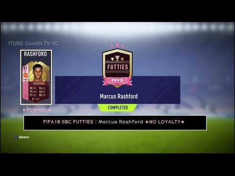 FIFA18 SBC FUTTIES : Marcus Rashford ★NO LOYALTY★