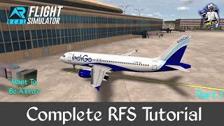 Complete RFS Tutorial | Learn Ground Works, Pushback, Takeoff, Using Of Flaps, Lights, Etc. In Hindi