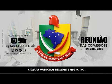 Reunião das Comissões Permanentes - CMMN/RO (11/03/2026)
