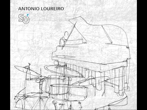 Antonio Loureiro - Só - 01 - Pelas águas