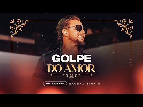 Malla 100 Alça - Golpe do Amor (Haverá Sinais)