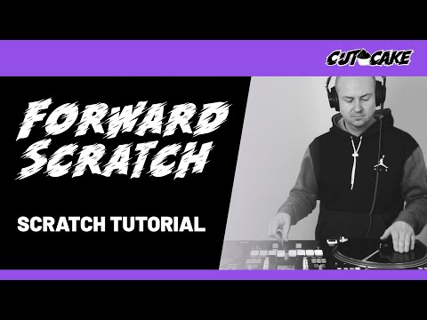 Forward Scratch - DJ Scratch Tutorial (deutsch) - DJ Tutorial - Scratchen lernen mit DJ CUT CAKE