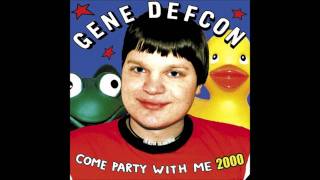 Babe You Got Balls - Gene Defcon
