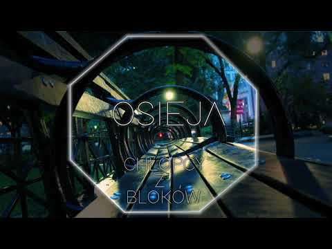 Osieja - Chłopcy Z Bloków
