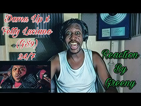 Damu ^ Up x Fetty Luciano GS9 - “24/7” (WSHH Heatseekers)  | [Reaction] by Greeny.
