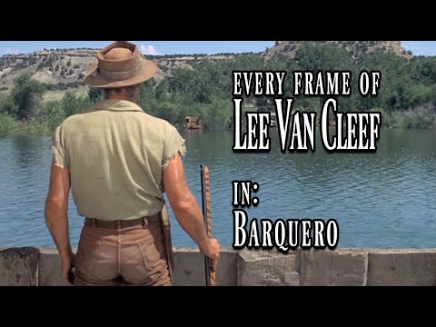 Every Frame of Lee Van Cleef in - Barquero (1970)