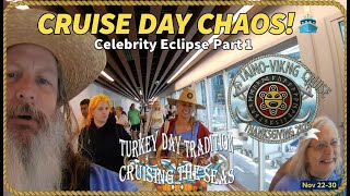 Cruise Day Chaos! 🚢 Taino-Viking Thanksgiving Cruise 2025 | Celebrity Eclipse Part 1