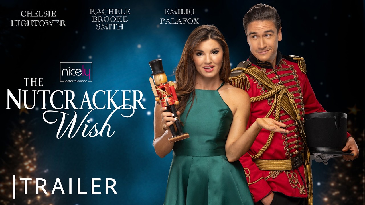 Miniature de la vidéo The Nutcracker Wish | Nicely Entertainment | Trailer du film The Nutcracker Wish