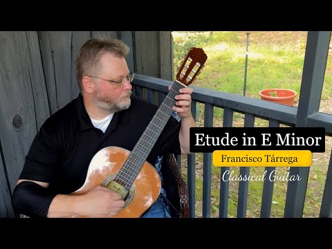 Etude in E Minor - Francisco Tárrega (1852 - 1909) | Classical Guitar