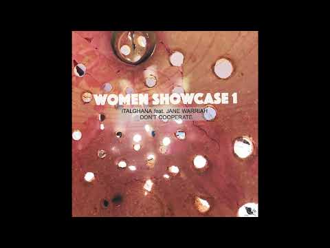 ITALGHANA feat. JANE WARRIAH - DON'T COOPERATE [PREVIEW]