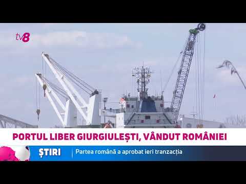Tranzacție încheiată: Portul Liber Giurgiulești din Moldova, vândut României