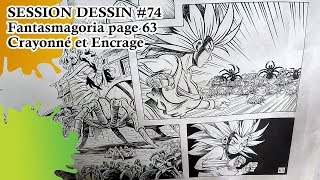 SESSION DESSIN #74 Fantasmagoria Crayonné et Encrage page 63 // Cloudless - Cranes