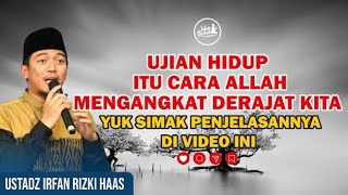 Download lagu APA YANG HARUS DILAKUKAN SAAT MENGHADAPI  UJIAN HIDUP? | USTADZ IRFAN RIZKI HAAS, S.SOS., M.AG. mp3