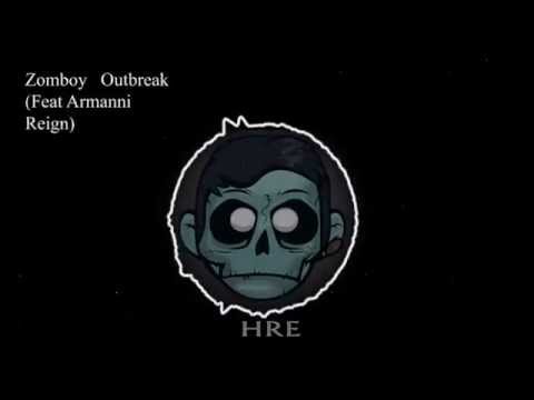 Zomboy - Outbreak (Ft. Armanni Reign)