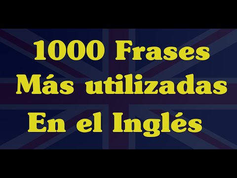 1000 Frases mas utilizadas en ingles. Aprende ingles. Ingles americano | 123 idiomas
