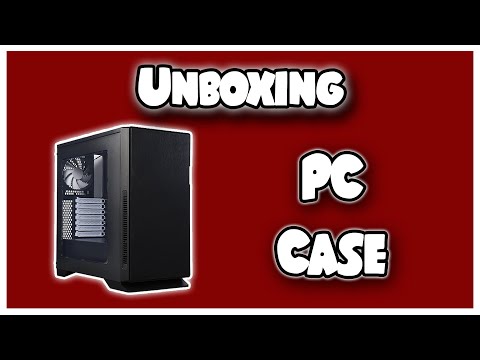DYIPC Silence-BK-Window PC Case Unboxing!