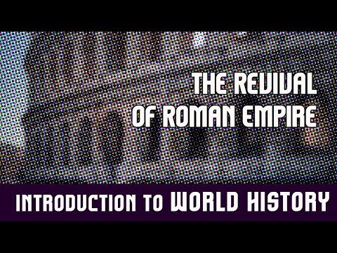World History : Periodization of past | Middle Ages | The Revival of Roman Empire